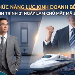 Ứng Dụng Triết Lý Nhân Sinh Đánh Thức Năng Lực Kinh Doanh Bền Vững.